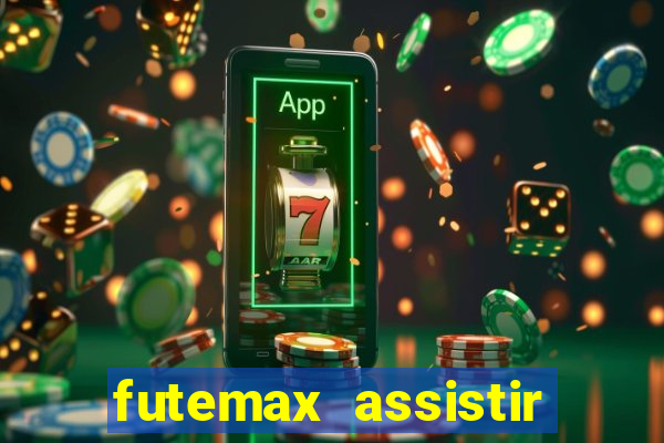 futemax assistir real madrid